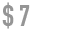 $7